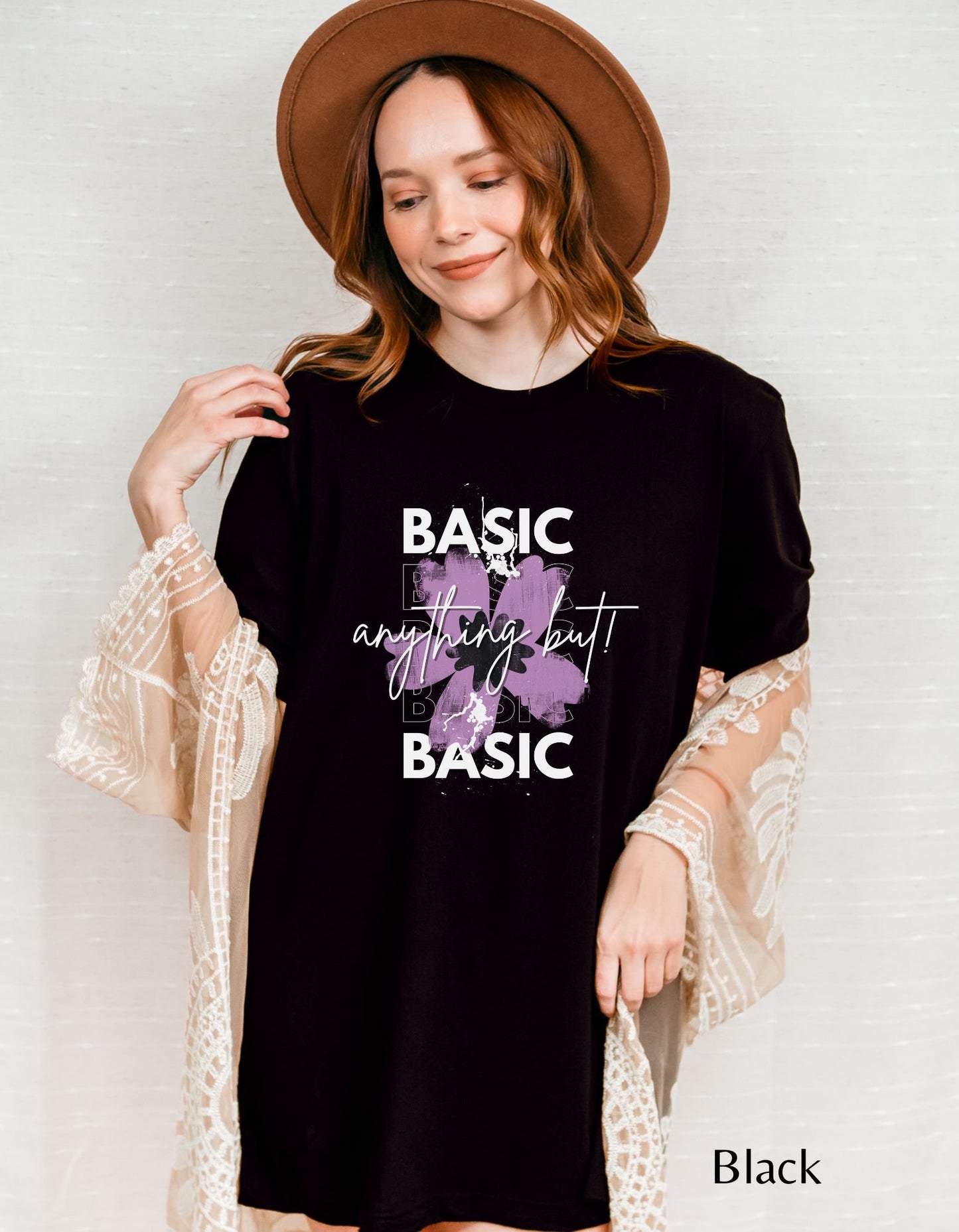 Basic, Anything But | Unisex Graphic T-shirt