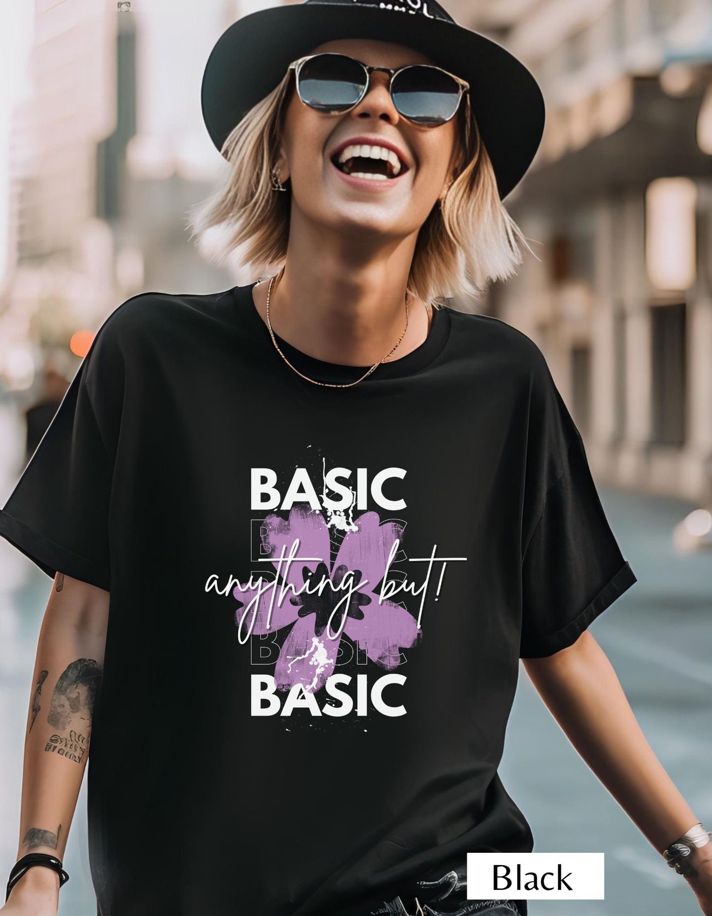 Basic, Anything But | Unisex Graphic T-shirt