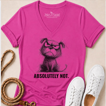Absolutely Not Women's V-neck - Zeke Squad