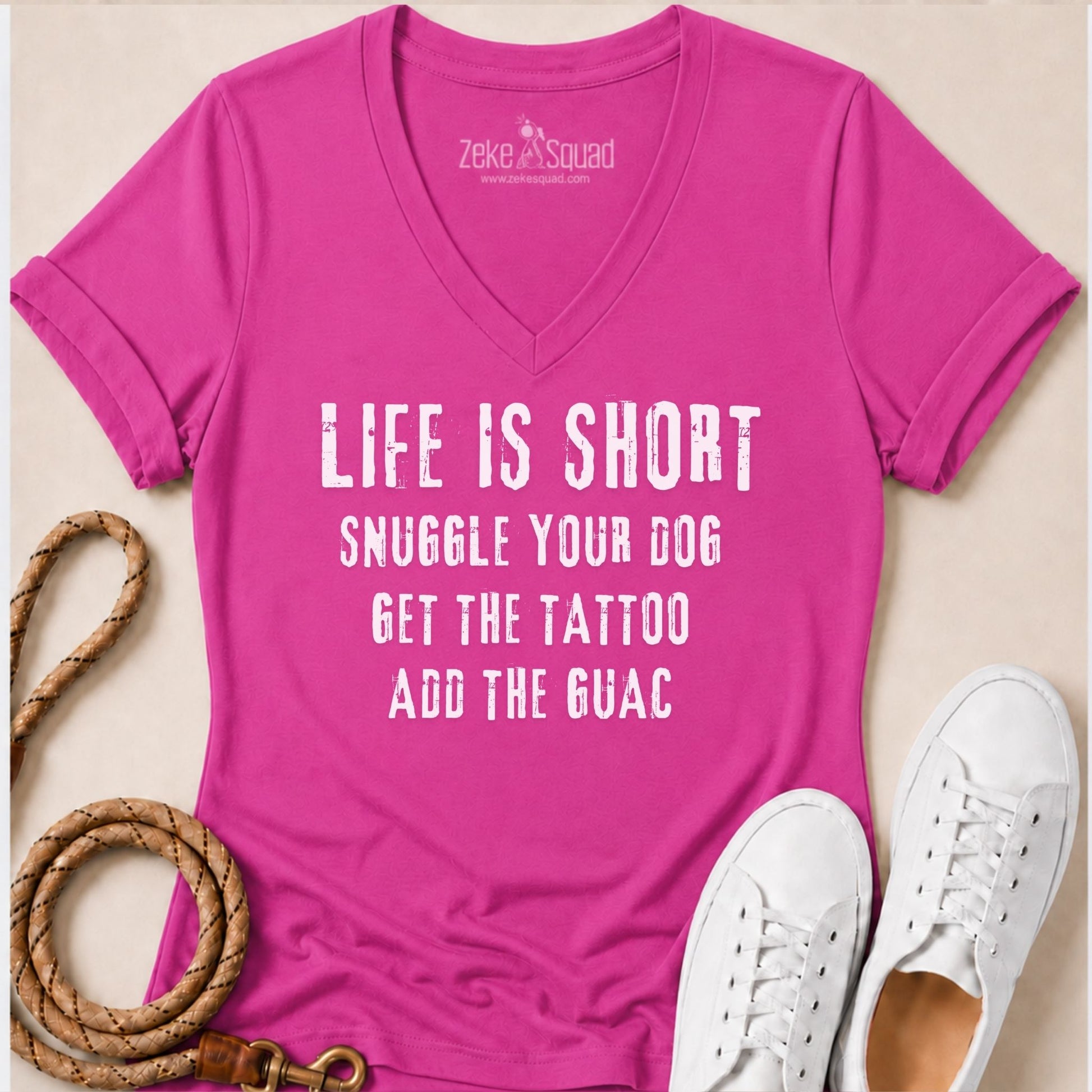 Life is Short. Snuggle Your Dog Women's V-neck - Zeke Squad