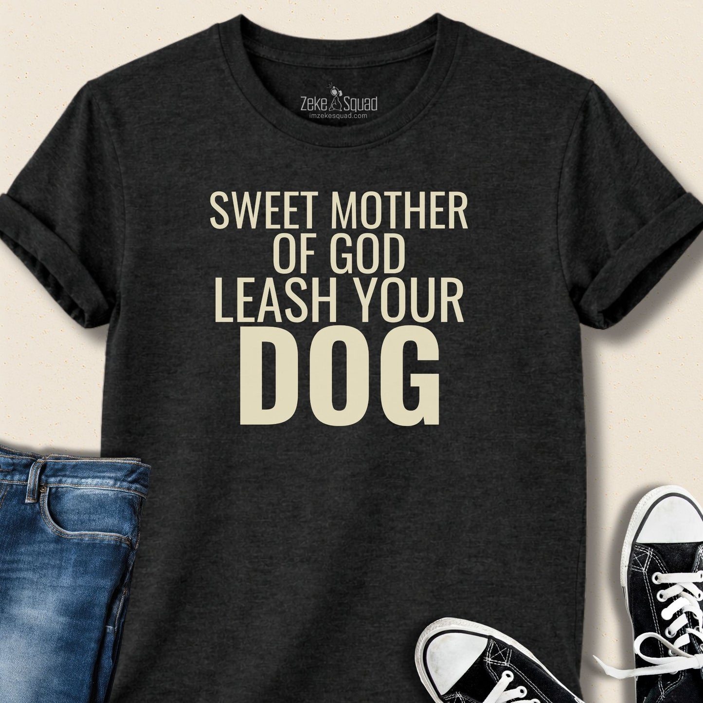 Leash Your Dog T-shirt