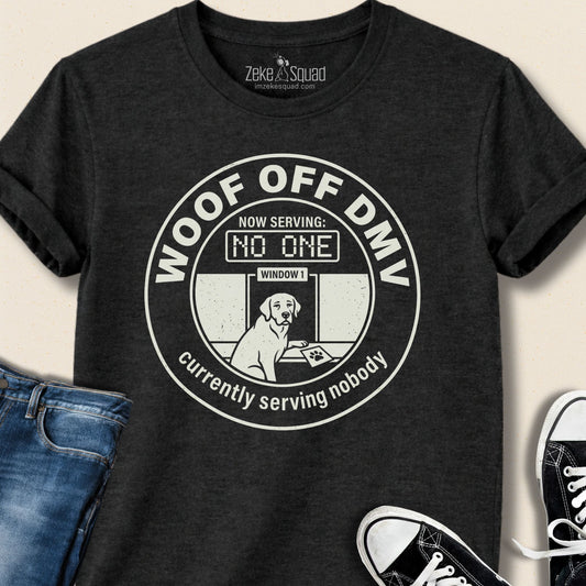 Woof Off DMV T-shirt - Zeke Squad
