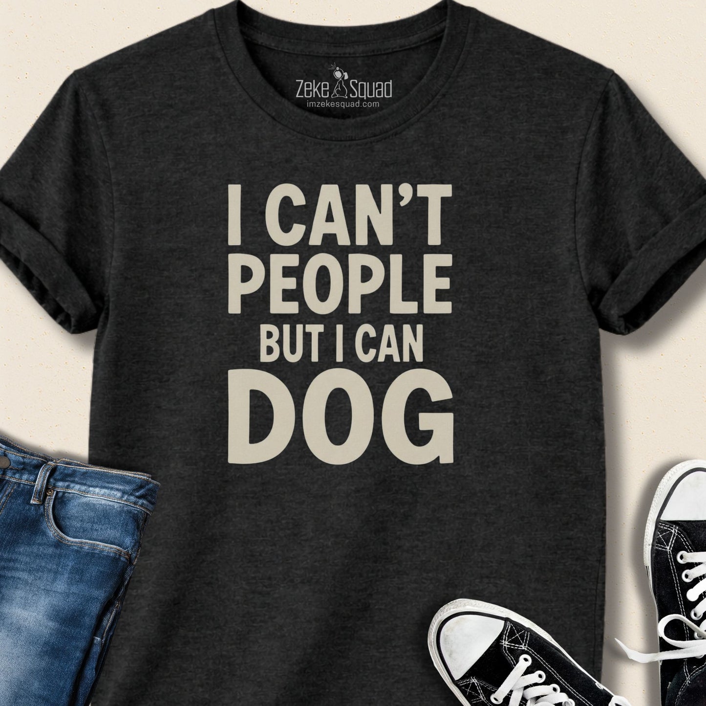 I Can't People but I Can Dog T-shirt | Dog Lover Introvert Tee - Zeke Squad