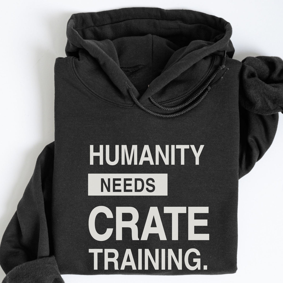 Humanity Needs Hoodie
