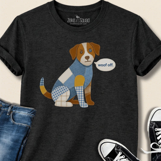 Woof Off Patchwork - Inspired T-shirt - Zeke Squad