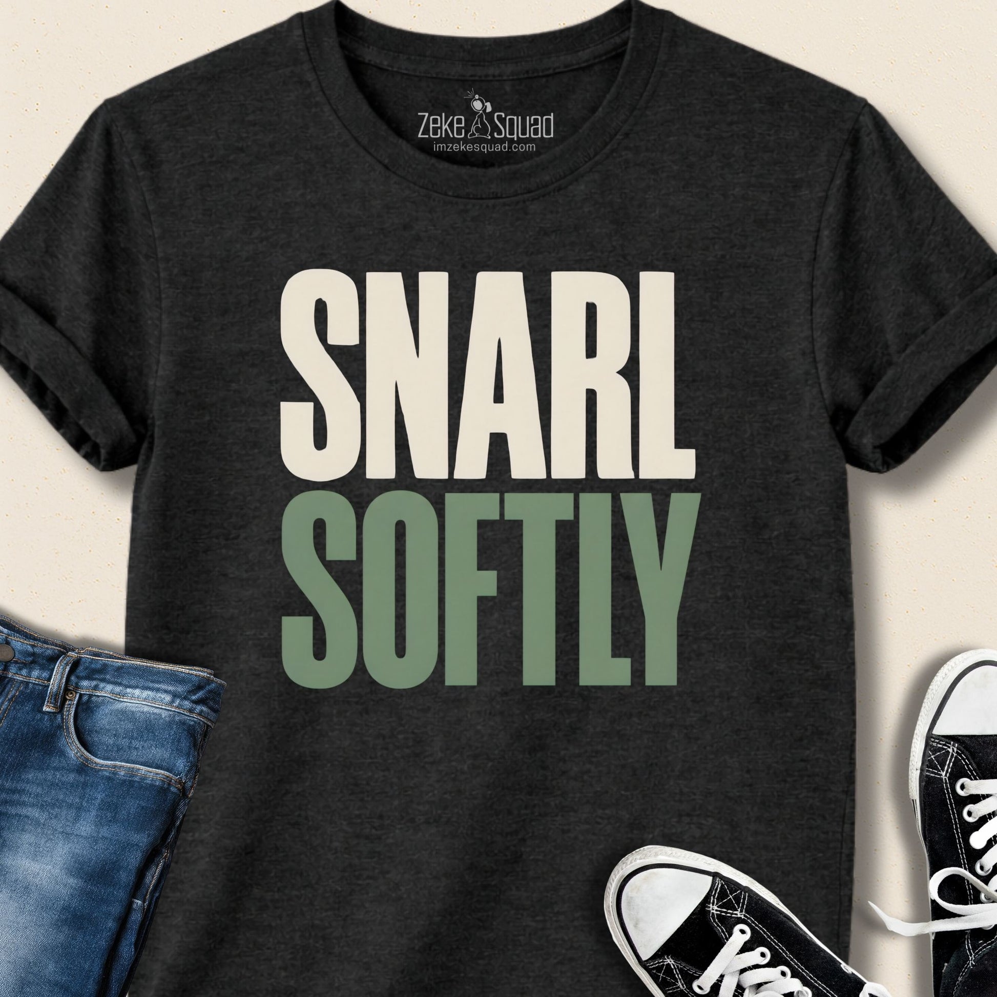 Snarl Softly T-shirt - Zeke Squad