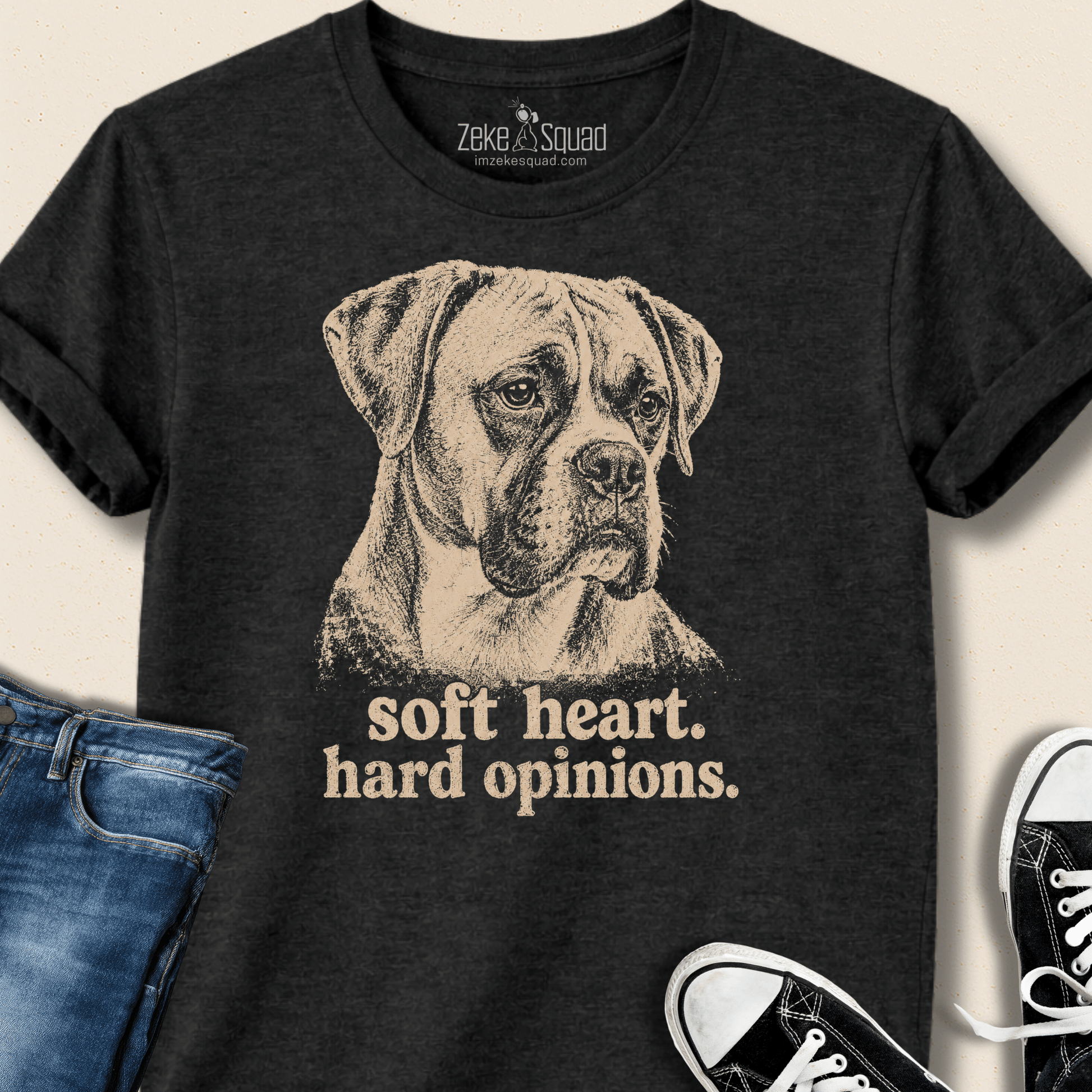 Soft Heart. Hard Opinions. T-shirt - Zeke Squad