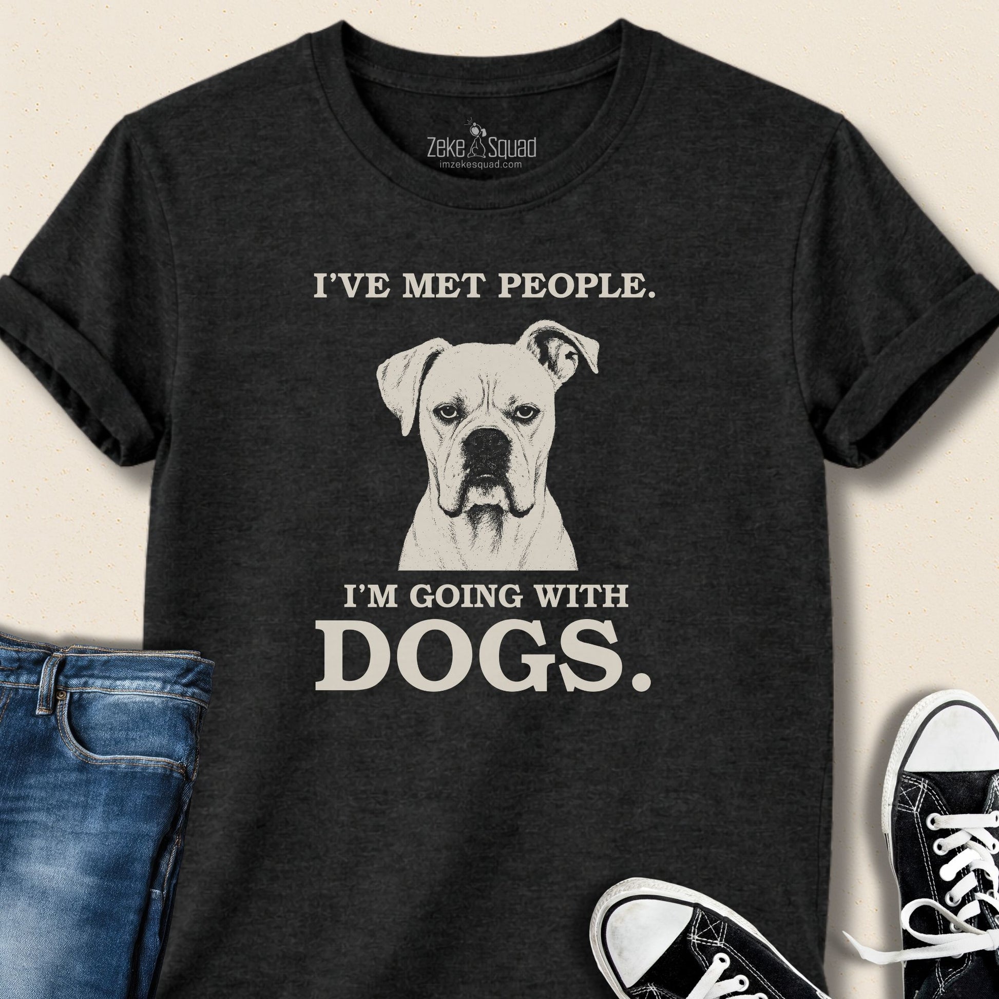 I've Met People T-shirt - Zeke Squad