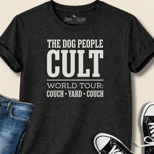 The Dog People Cult T-shirt - Zeke Squad