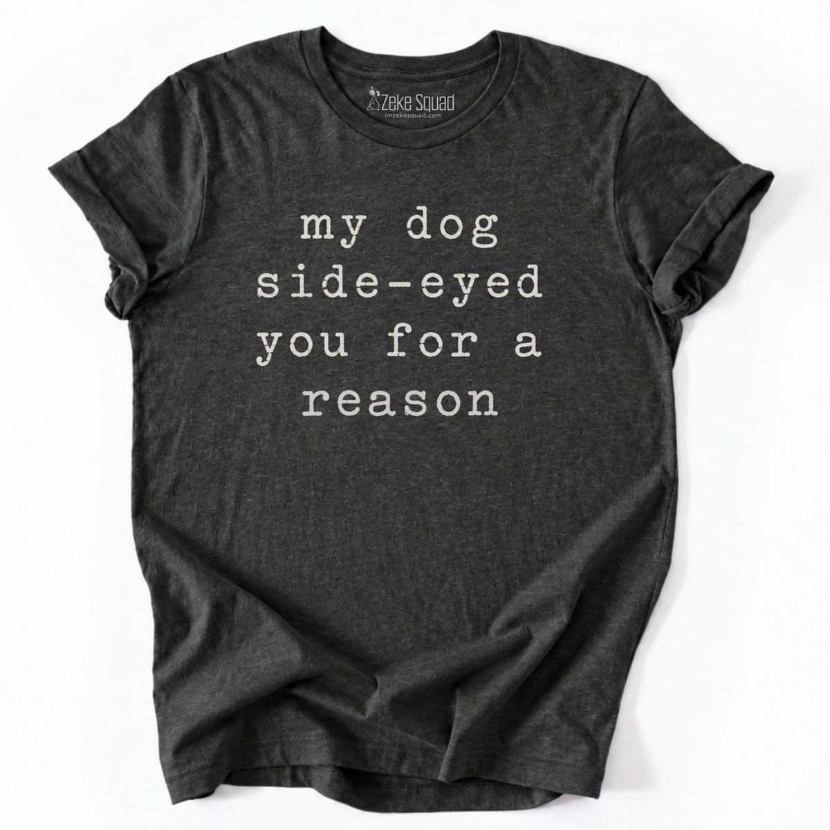 Side-eye T-shirt - Zeke Squad