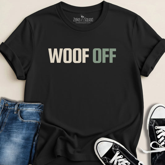 Woof Off Sage T-shirt - Zeke Squad