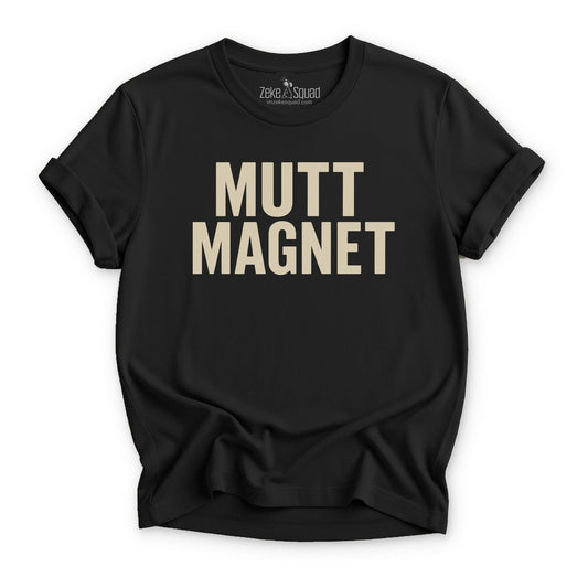 Mutt Magnet T-shirt - Zeke Squad