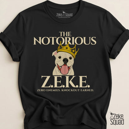 The Notorious Zeke T-Shirt Canine Cancer Awareness - Zeke Squad