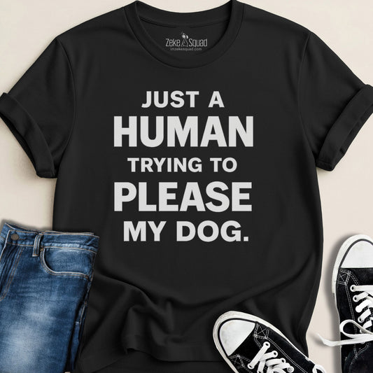 Just a human trying...T-shirt - Zeke Squad