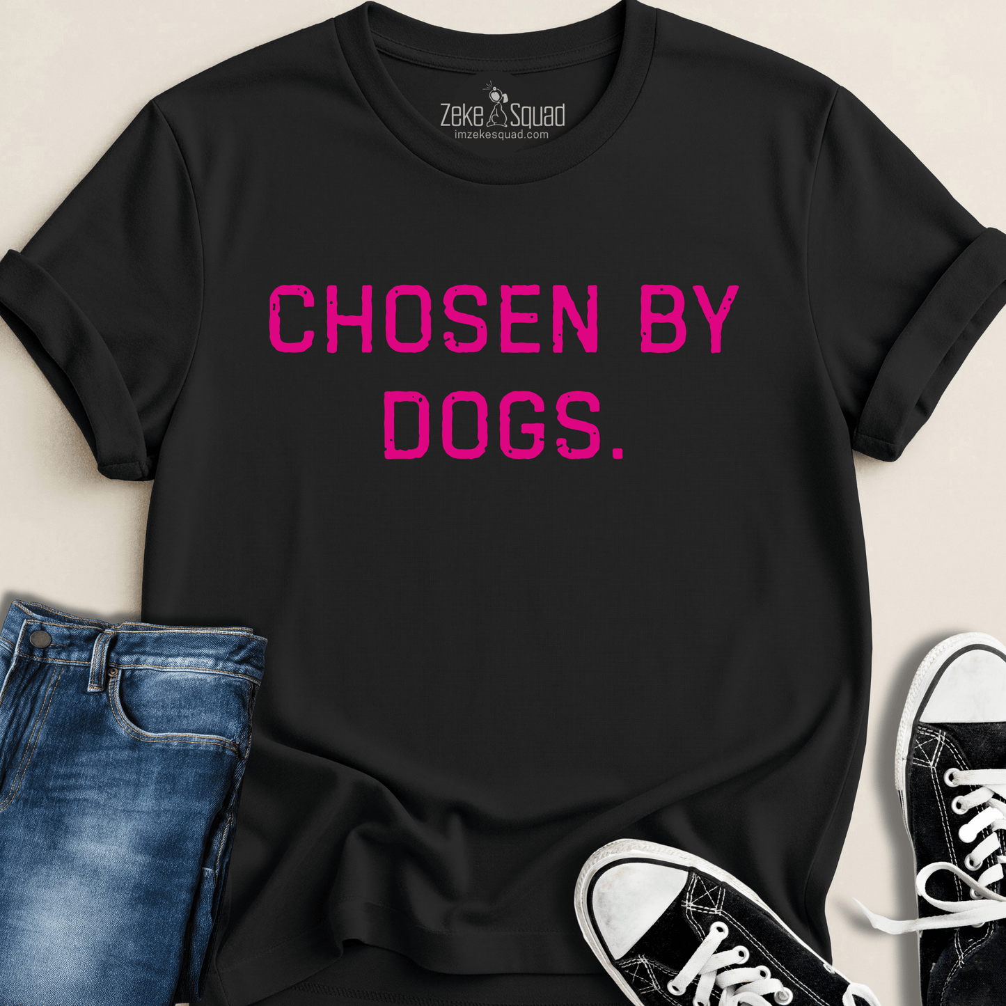 Chosen by Dogs T-shirt - Zeke Squad