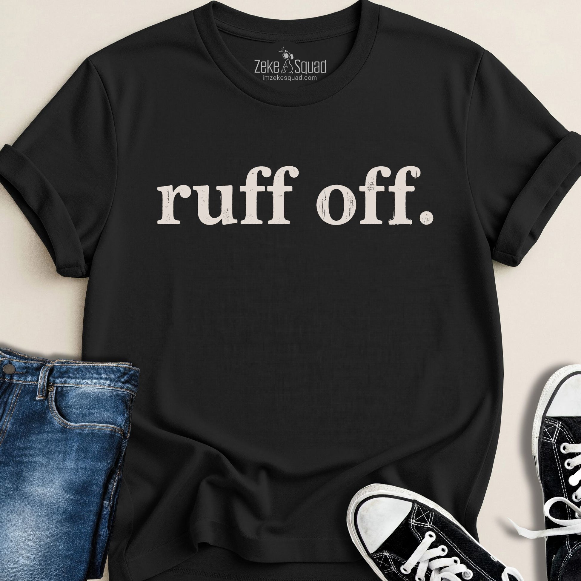 Ruff Off T-shirt - Zeke Squad