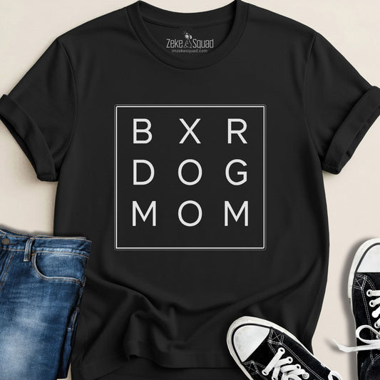 BXR Dog Mom T-shirt - Zeke Squad