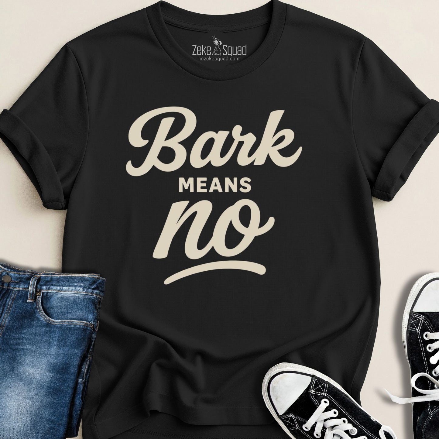 Bark Means No T-shirt - Zeke Squad