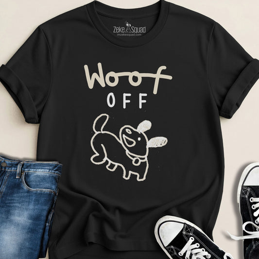 Woof Off Feisty Pup T-shirt