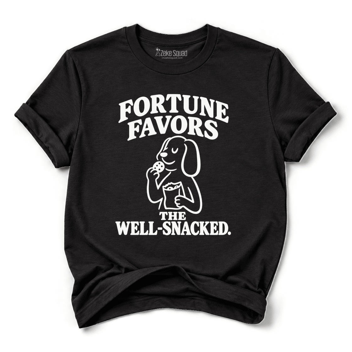 Fortune Favors T-shirt - Zeke Squad