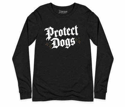 Protect Dogs Long Sleeve T-shirt - Zeke Squad