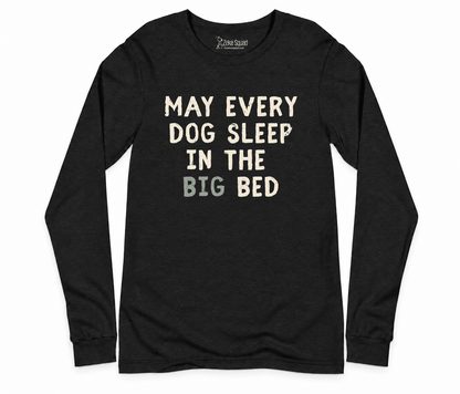 Big Bed Long Sleeve T-shirt - Zeke Squad