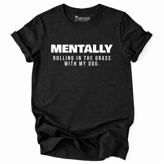 Rolling In Grass T-shirt - Zeke Squad