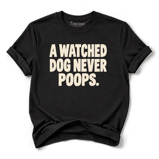 A Watched Dog T-shirt - Zeke Squad