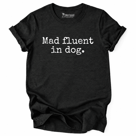 Mad Fluent T-shirt - Zeke Squad
