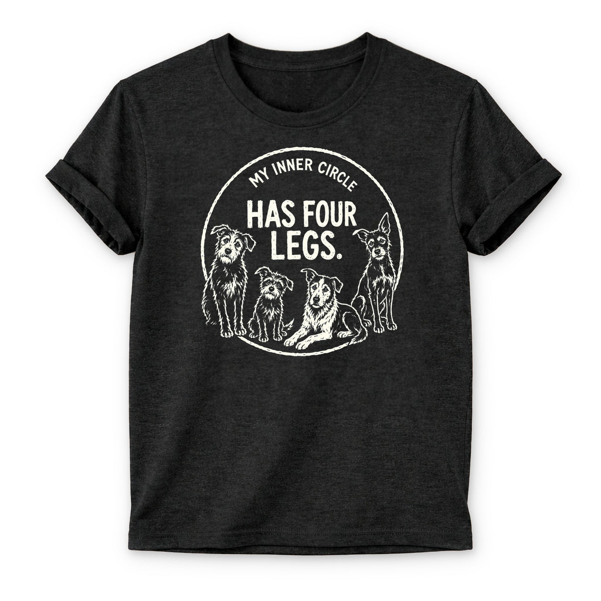 My Inner Circle Has Four Legs T-shirt - Zeke Squad