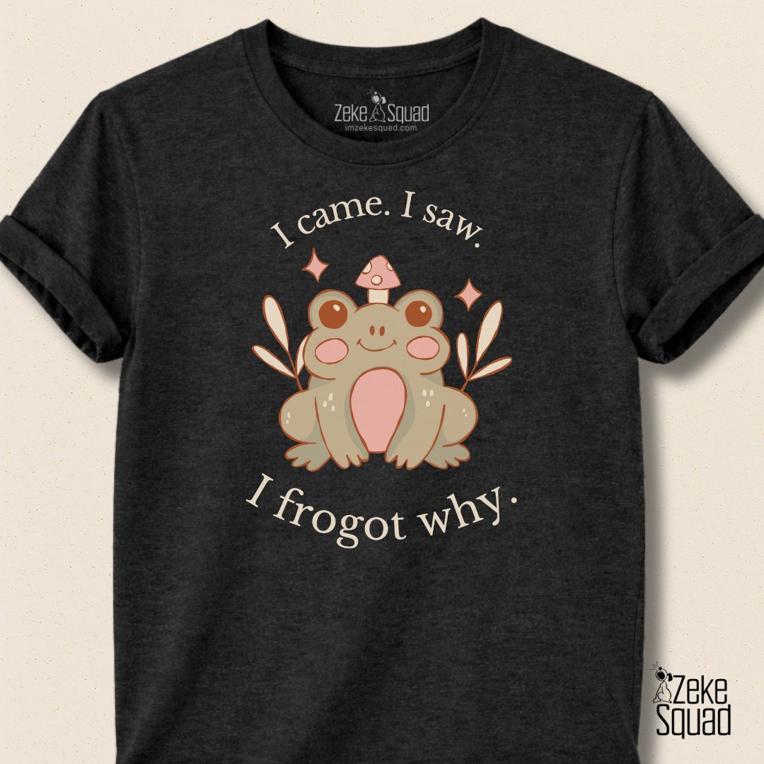 I Came I Saw I Frogot Why T-shirt - Zeke Squad