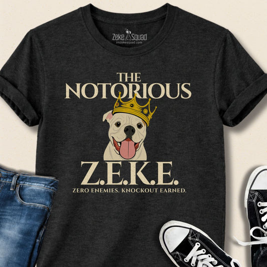 The Notorious Zeke T-Shirt Canine Cancer Awareness - Zeke Squad