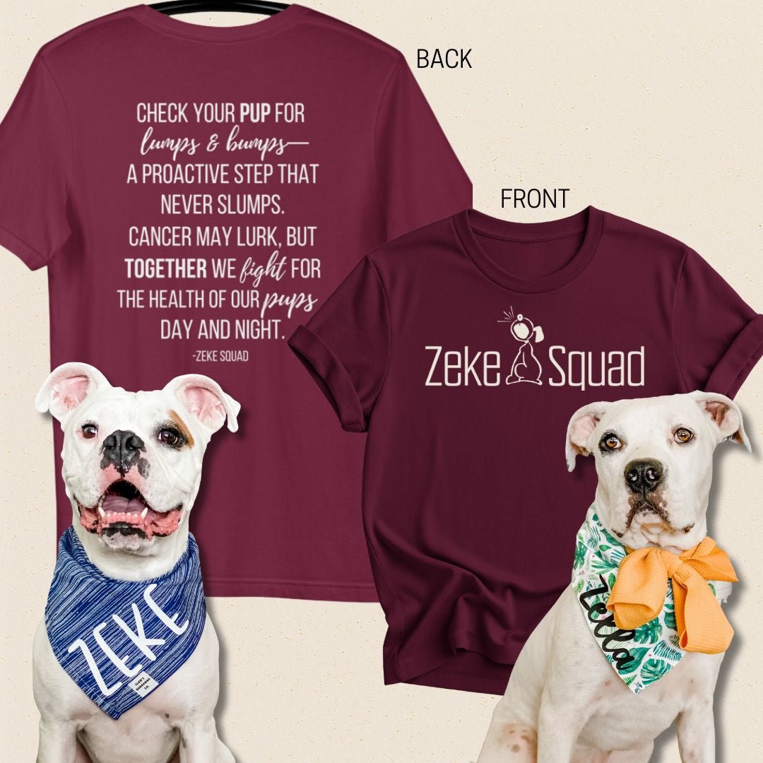 Check Your Pup for Lumps and Bumps Canine Cancer Awareness T-shirt - Zeke Squad
