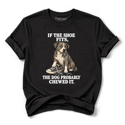 If the Shoe Fits T-shirt - Zeke Squad