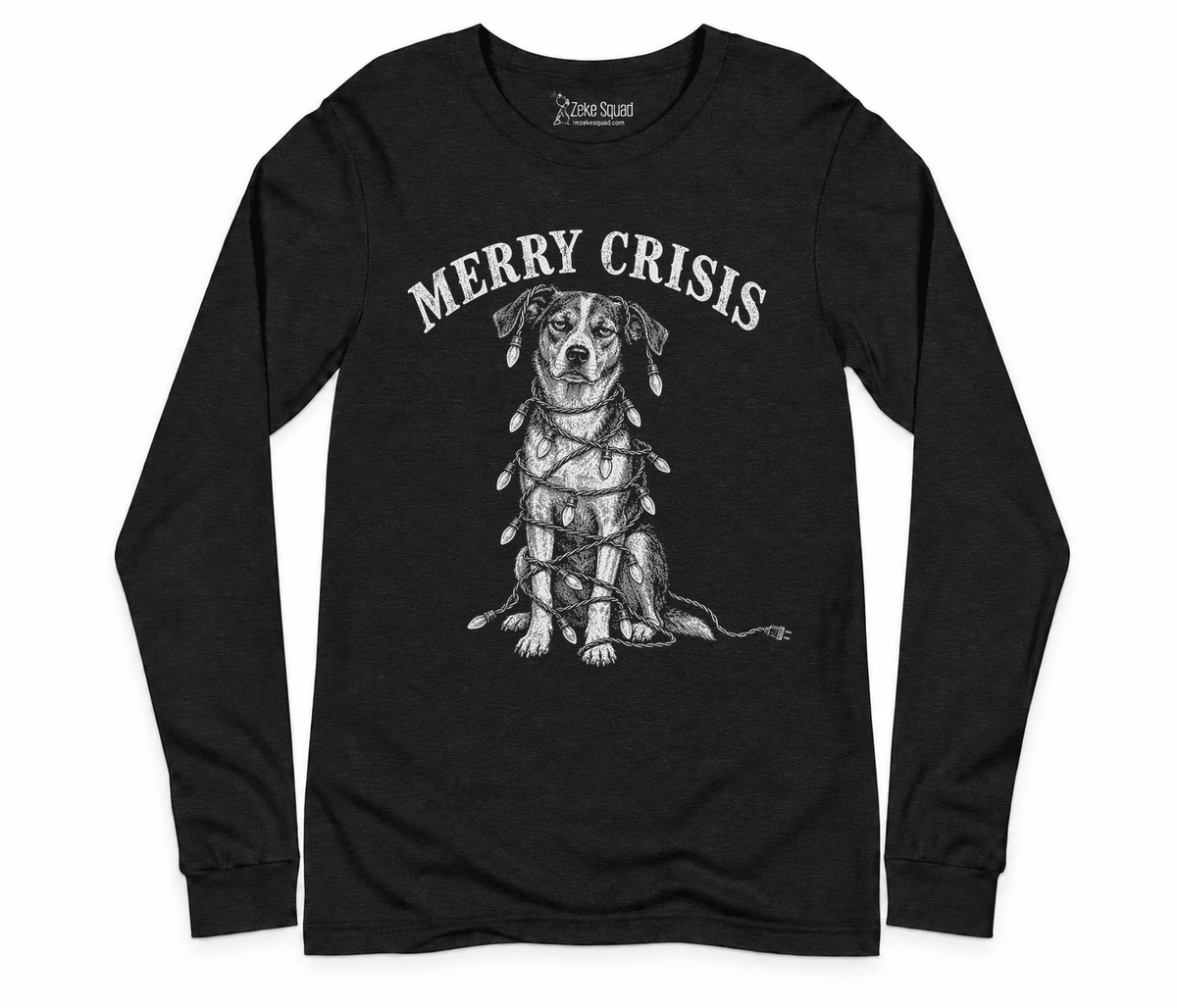 Merry Crisis Long Sleeve T-shirt - Zeke Squad