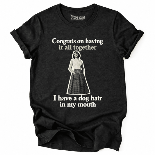 Dog Hair T-shirt - Zeke Squad