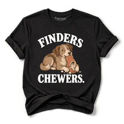 Finders Chewers T-shirt - Zeke Squad