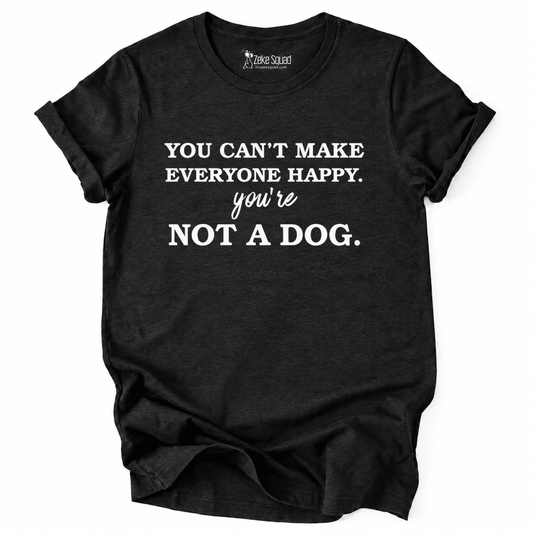 Not a Dog T-shirt - Zeke Squad
