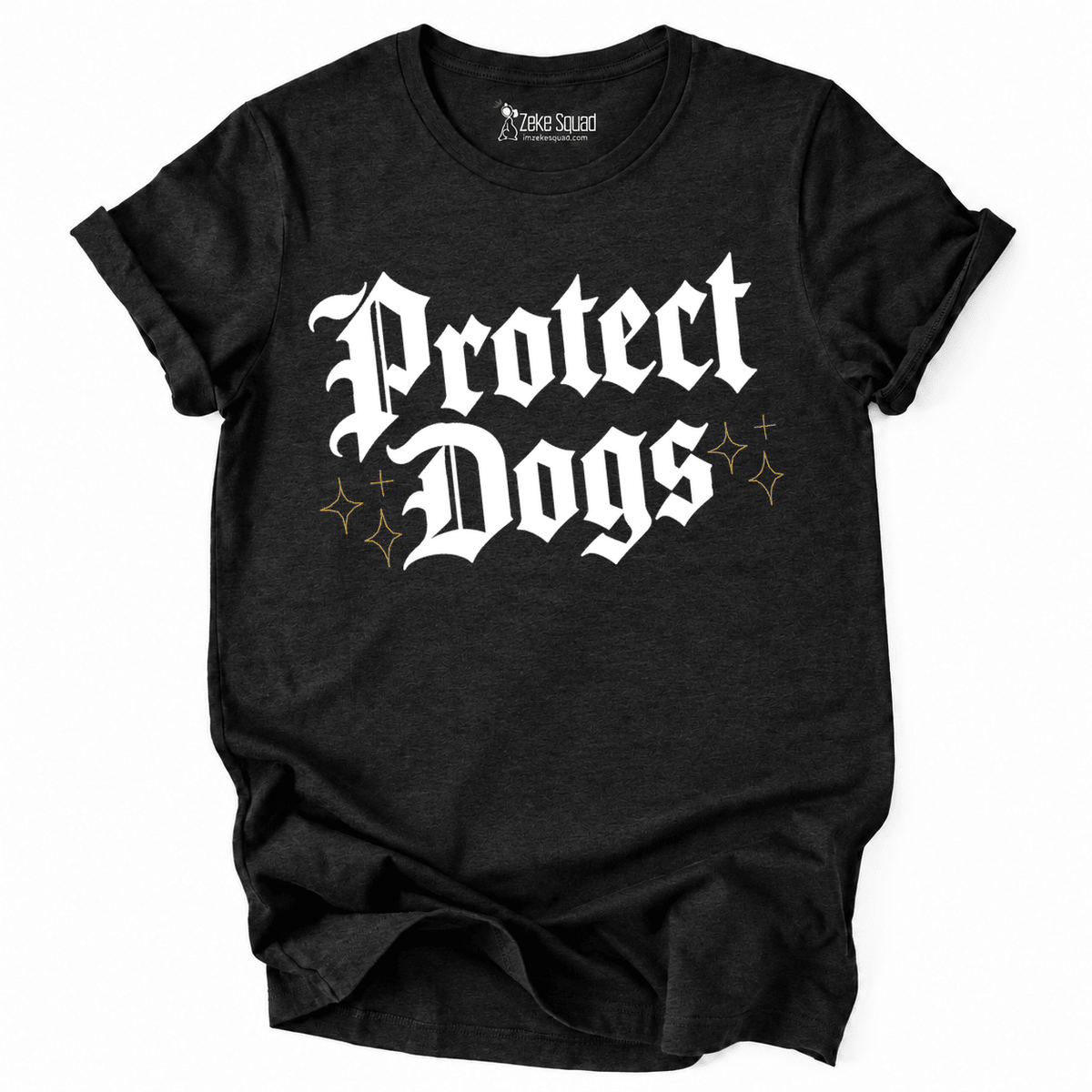 Protect Dogs T-shirt - Zeke Squad