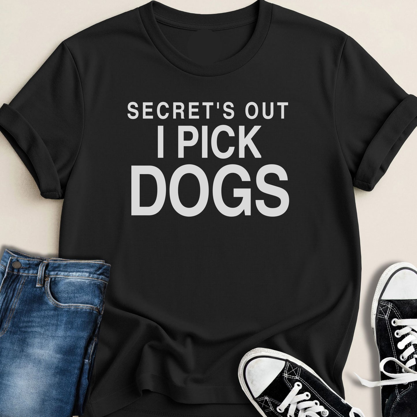 Secret's Out. I Pick Dogs. T-shirt - Zeke Squad
