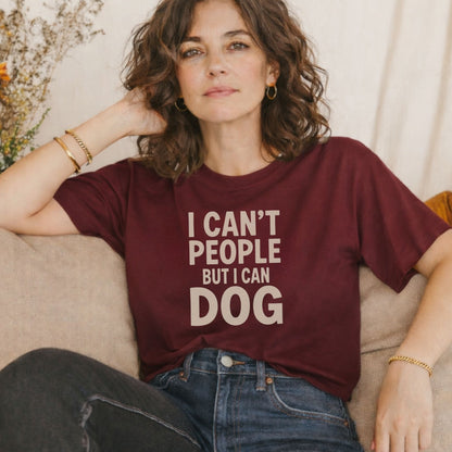 I Can't People but I Can Dog T-shirt | Dog Lover Introvert Tee - Zeke Squad