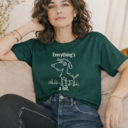 Everything's A Lot T-shirt | Overstimulated Humor Tee | Burnout Shirt | Exhaustion Graphic Tee - Zeke Squad