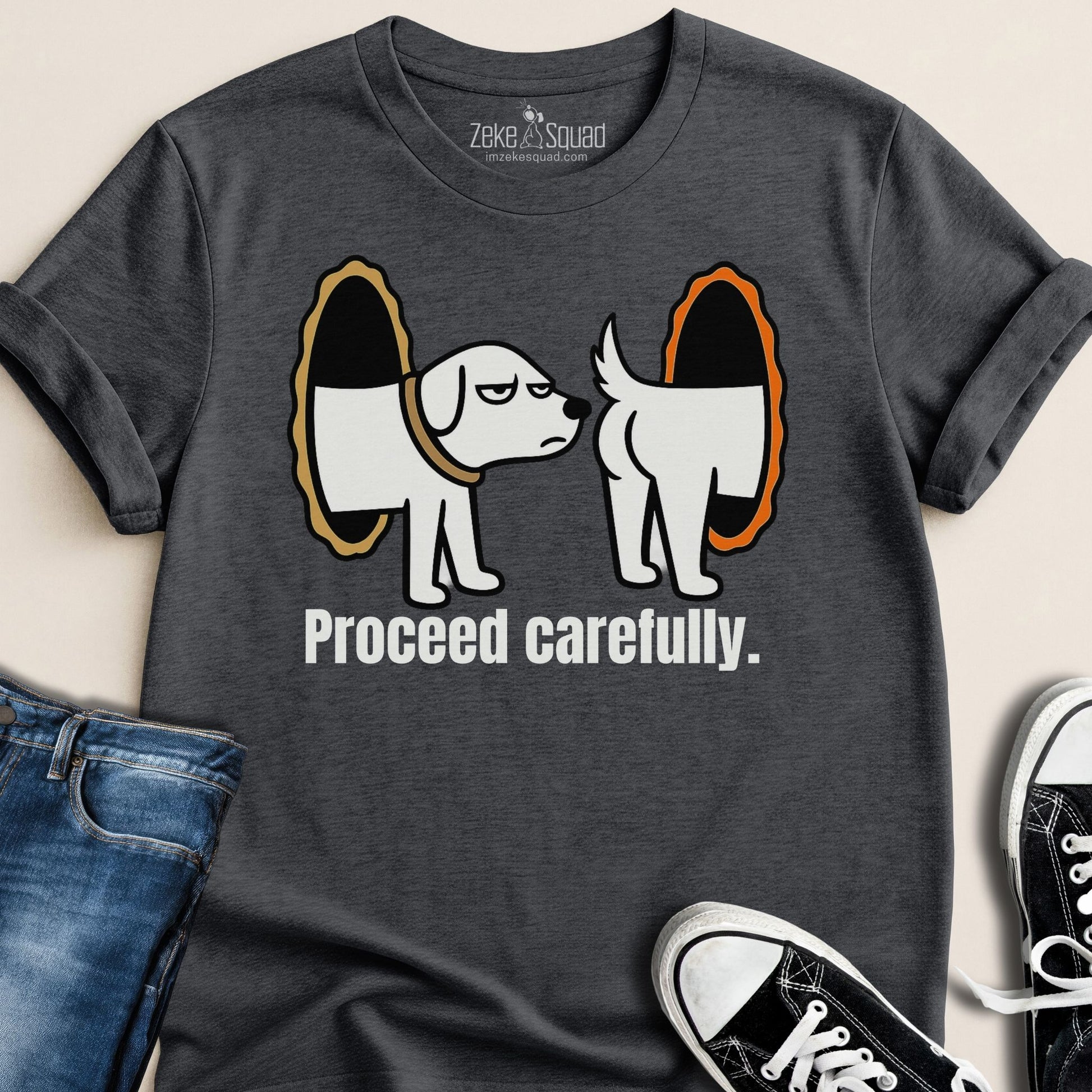 Proceed Carefully T-shirt - Zeke Squad