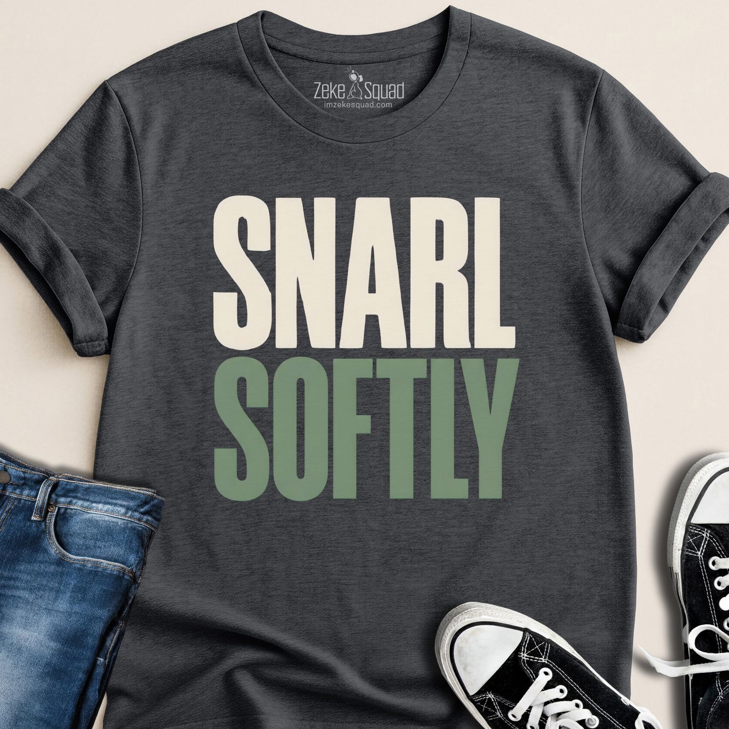 Snarl Softly T-shirt - Zeke Squad