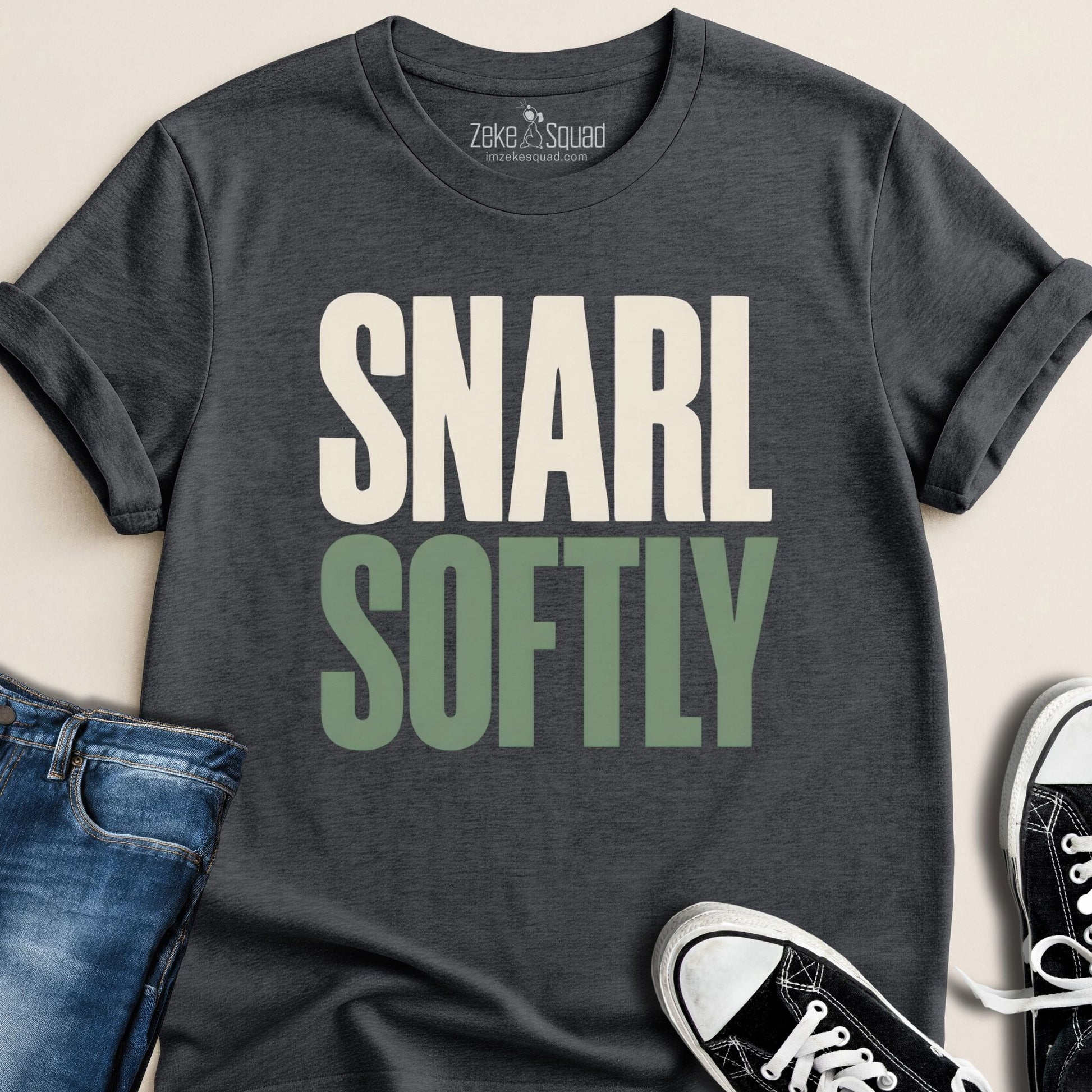 Snarl Softly T-shirt - Zeke Squad