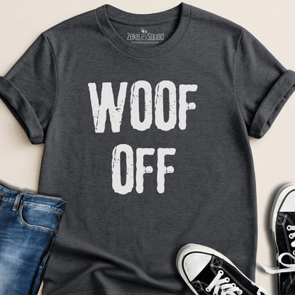 Woof Off Grunge Style T-shirt - Zeke Squad