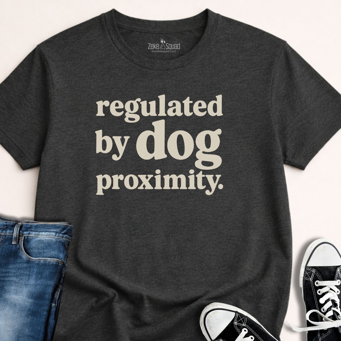 Regulated by Dog Proximity T-shirt