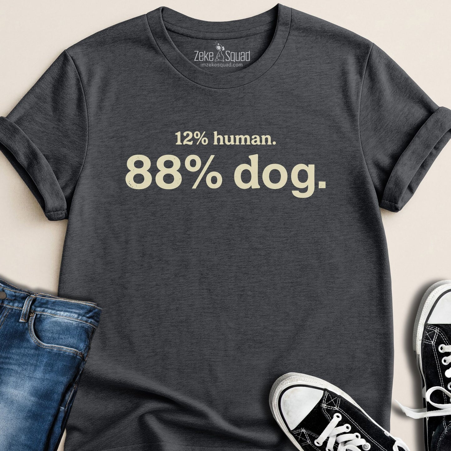 12% Human 88% T-Shirt - Zeke Squad