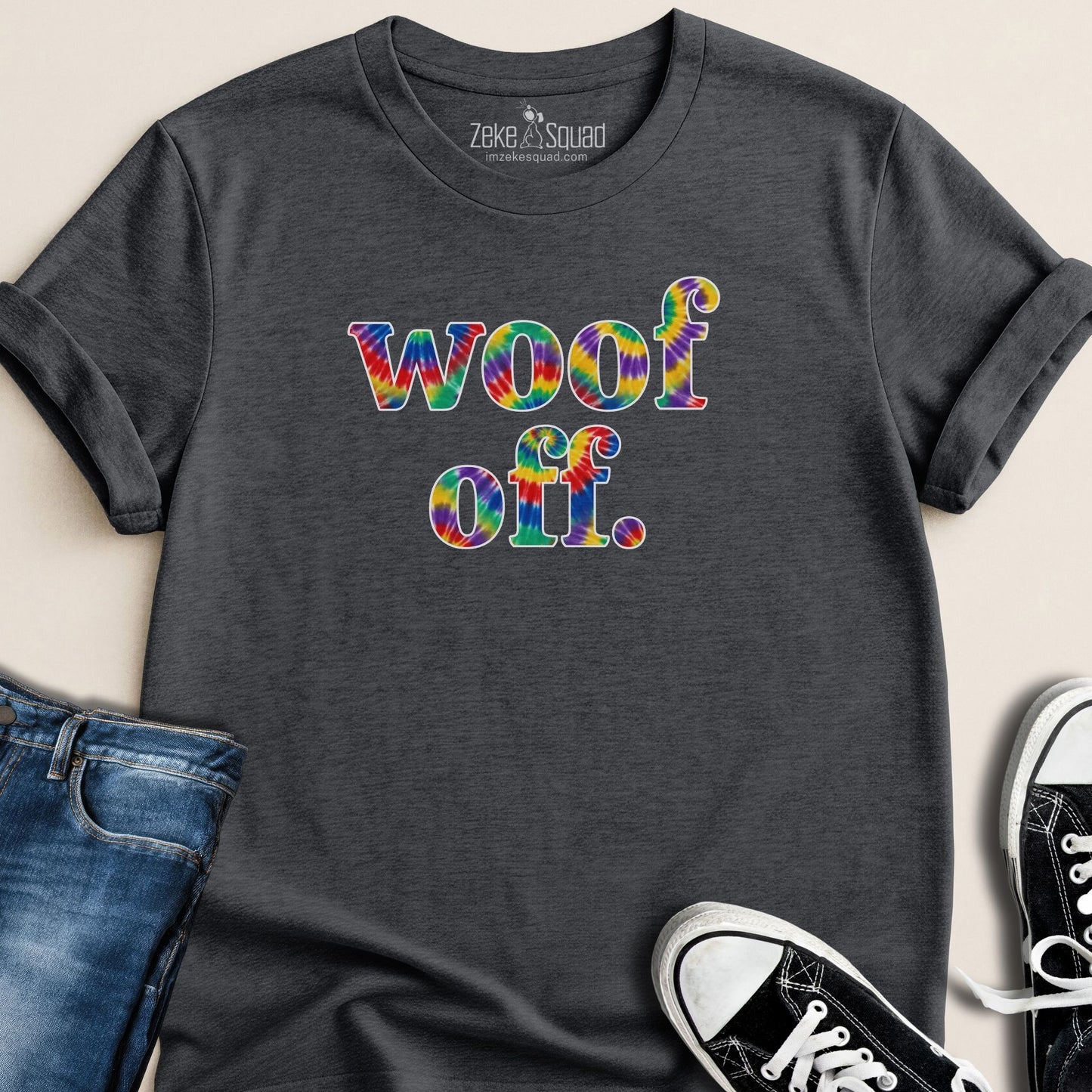 Woof Off Tie - Dye T-shirt - Zeke Squad