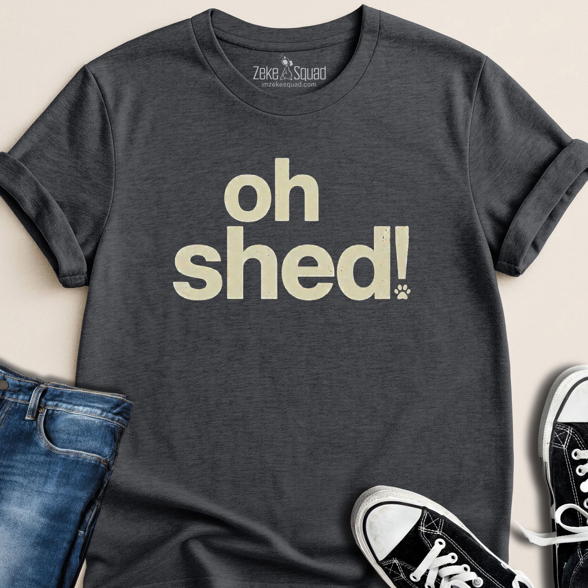 Holy Shed! T-shirt - Zeke Squad